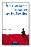 Couverture de Echec scolaire : travailler avec les familles