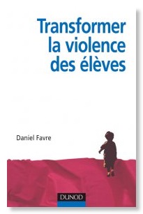 Couverture de Transformer la violence des élèves